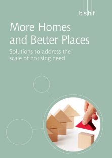 More Homes and Better Places