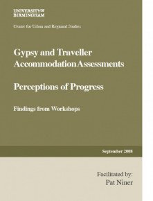 Gypsy and Traveller Accommodation Assessments: Perceptions of Progress